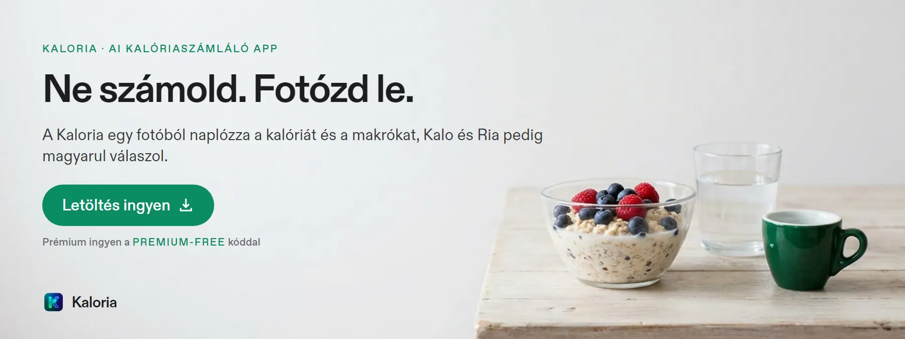 Kaloria – AI kalóriaszámláló app: fotózd le az ételt, a kalóriát és a makrókat az app számolja. Letöltés ingyen.